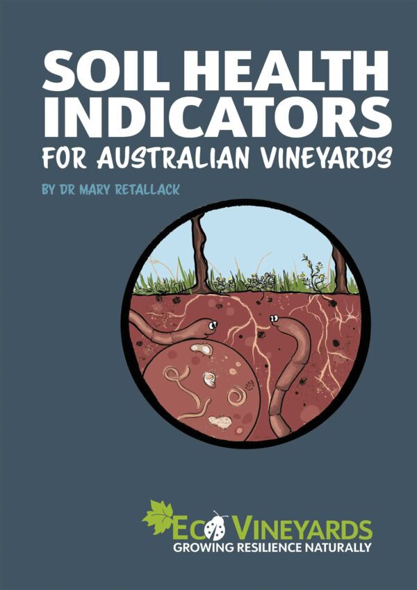 Soil health indicators for Australian vineyards booklet - front page